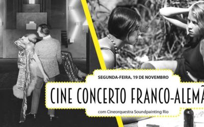 Cine-concerto Franco-Alemão: “Os Loucos Anos 1920”