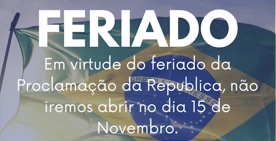 Cartaz Feriado Proclamação da República